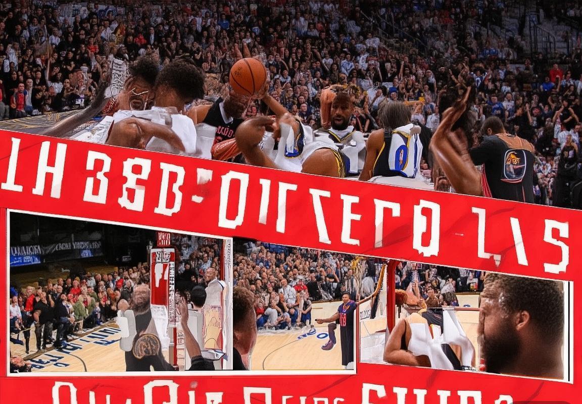 2019NBA季后赛：火箭VS勇士巅峰对决经典回顾